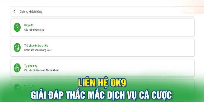 Liên hệ CSKH nếu phát sinh trục trặc khi nạp tiền OK9Liên hệ CSKH nếu phát sinh trục trặc khi nạp tiền OK9